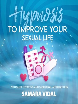 cover image of Hypnosis to improve your sexual life